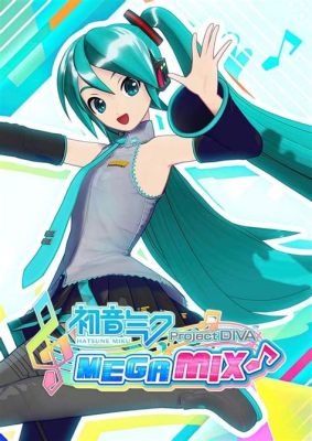 Hatsune Miku: Project Diva MegaMix - Niezwykła podróż do świata wirtualnej piosenki!